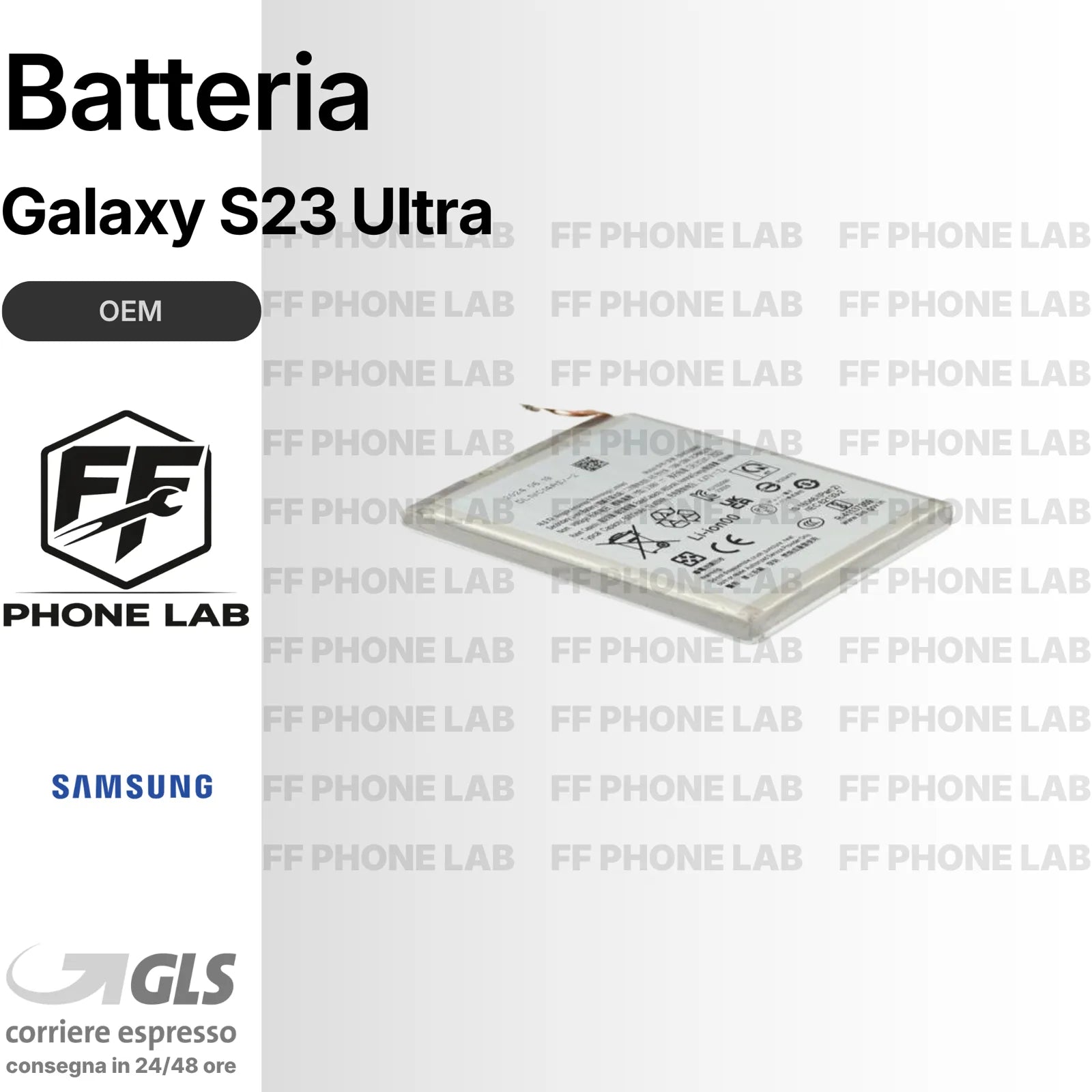 BATTERIA  SAMSUNG GALAXY S23 ULTRA NUOVA PARI ORIGINALE + BIADESIVO