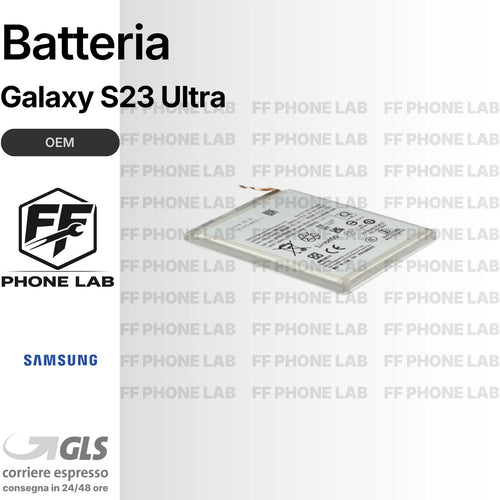 BATTERIA  SAMSUNG GALAXY S23 ULTRA NUOVA PARI ORIGINALE + BIADESIVO